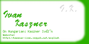 ivan kaszner business card